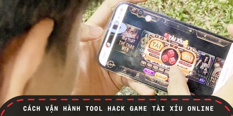 Những nguyên lý vận hành của tool hack tài xỉu online